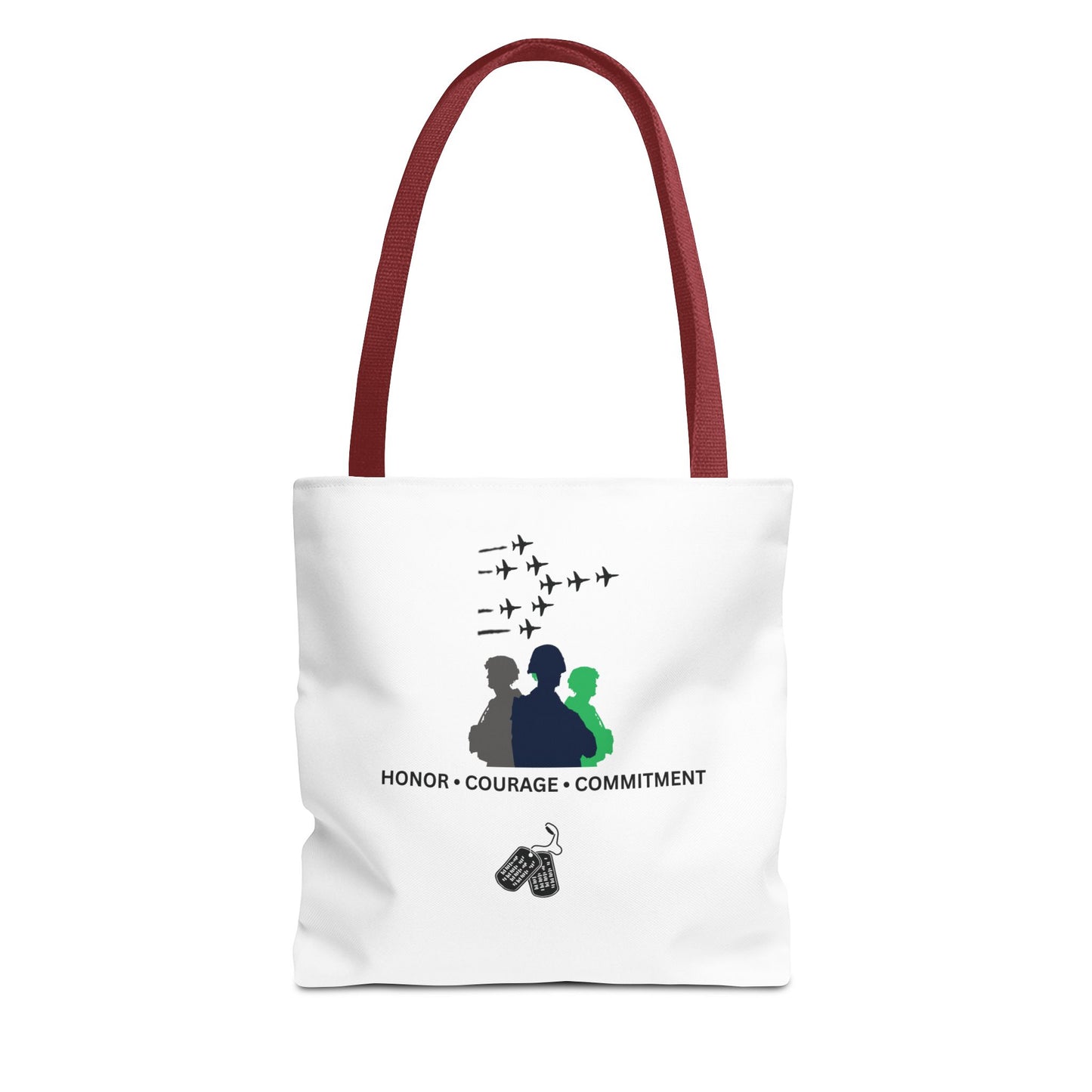 Honor Courage Commitment Tote Bag