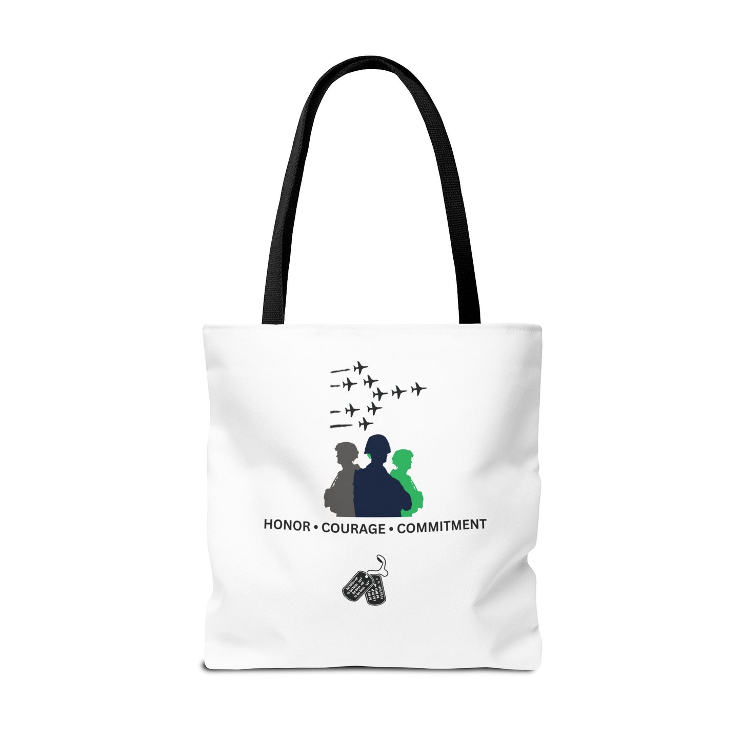 Honor Courage Commitment Tote Bag