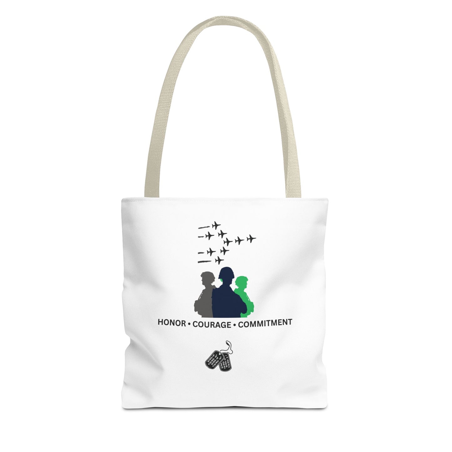 Honor Courage Commitment Tote Bag