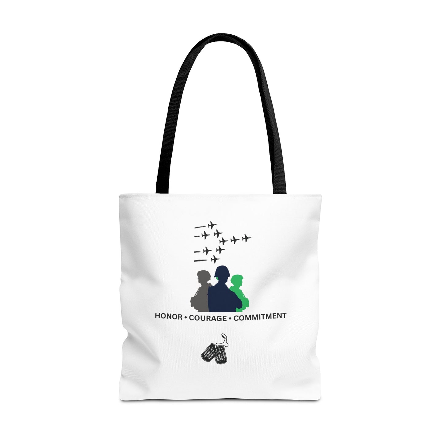 Honor Courage Commitment Tote Bag