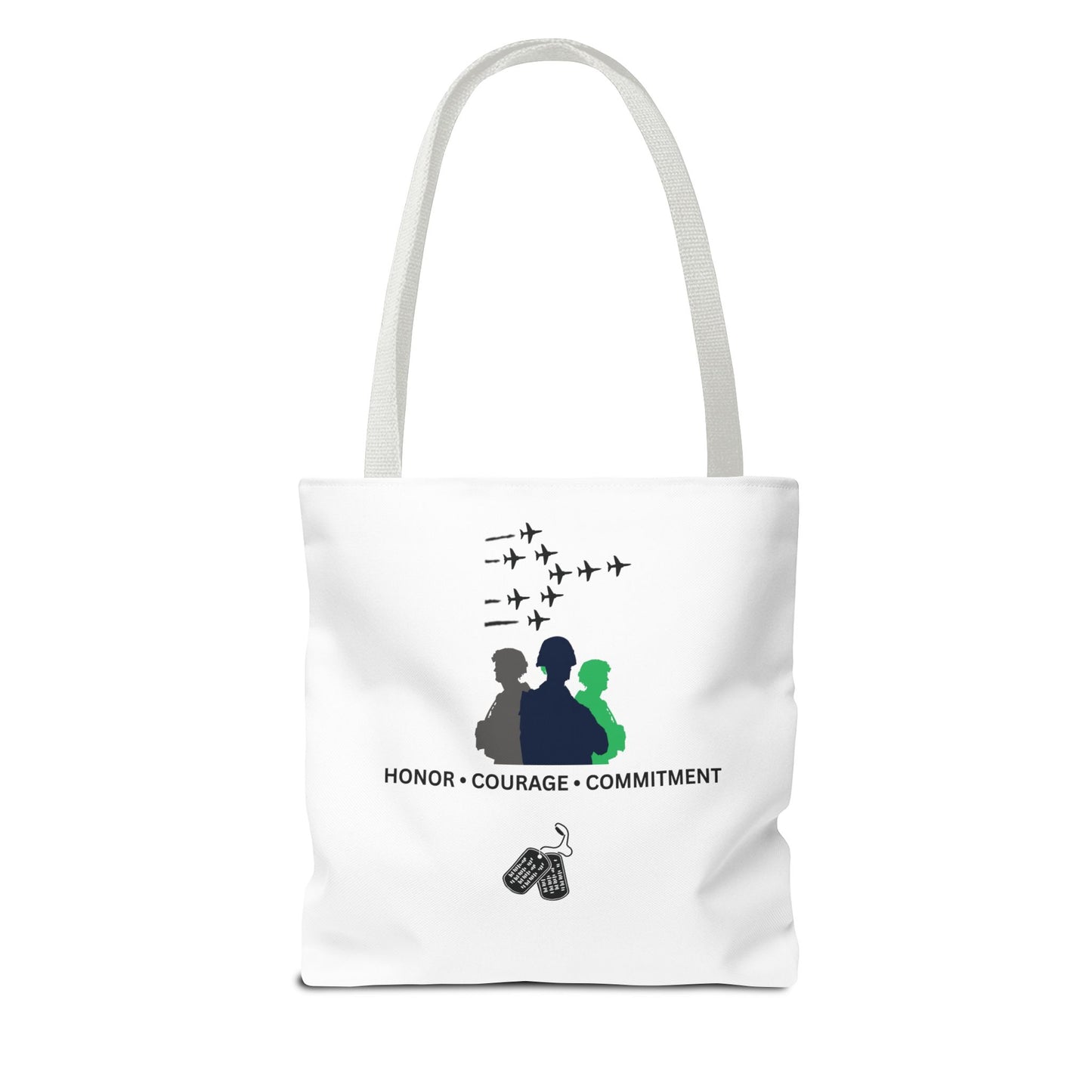 Honor Courage Commitment Tote Bag