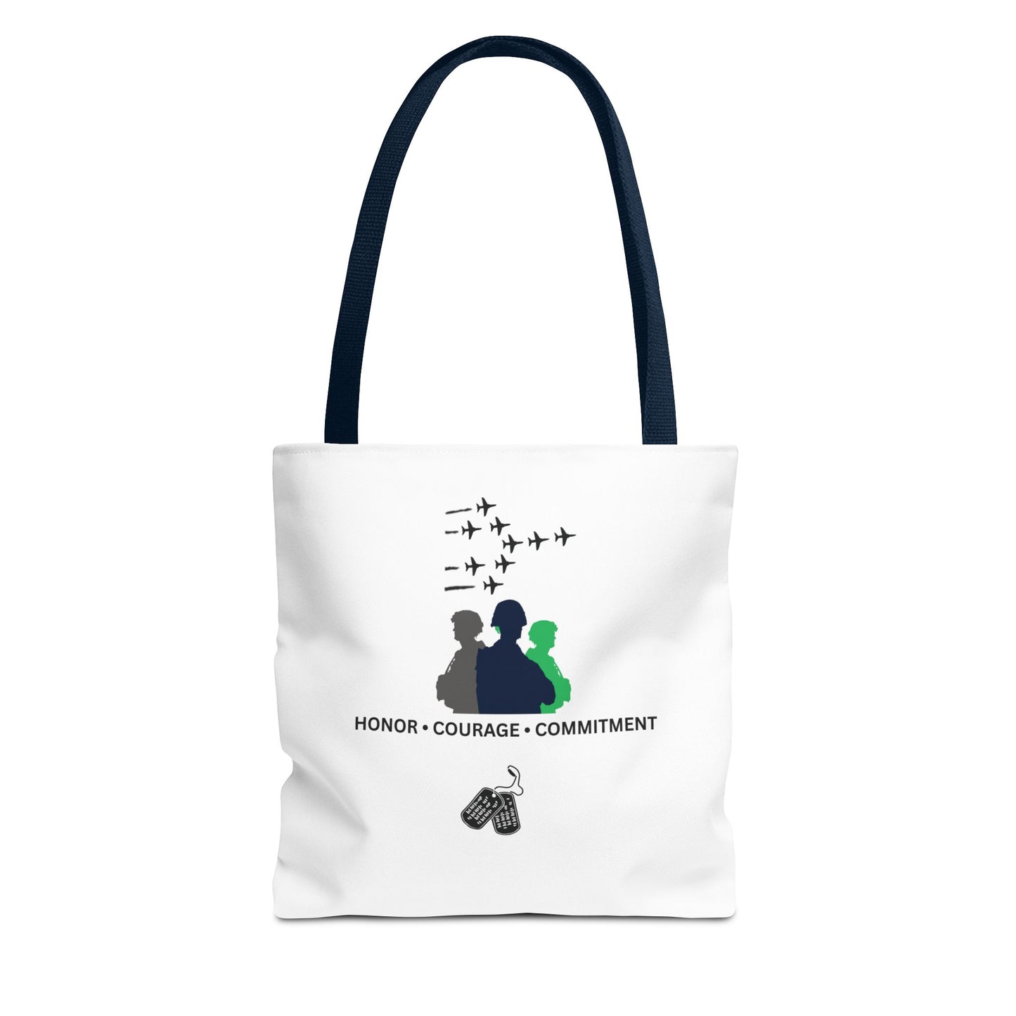 Honor Courage Commitment Tote Bag