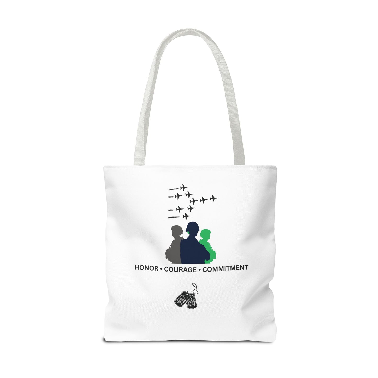 Honor Courage Commitment Tote Bag