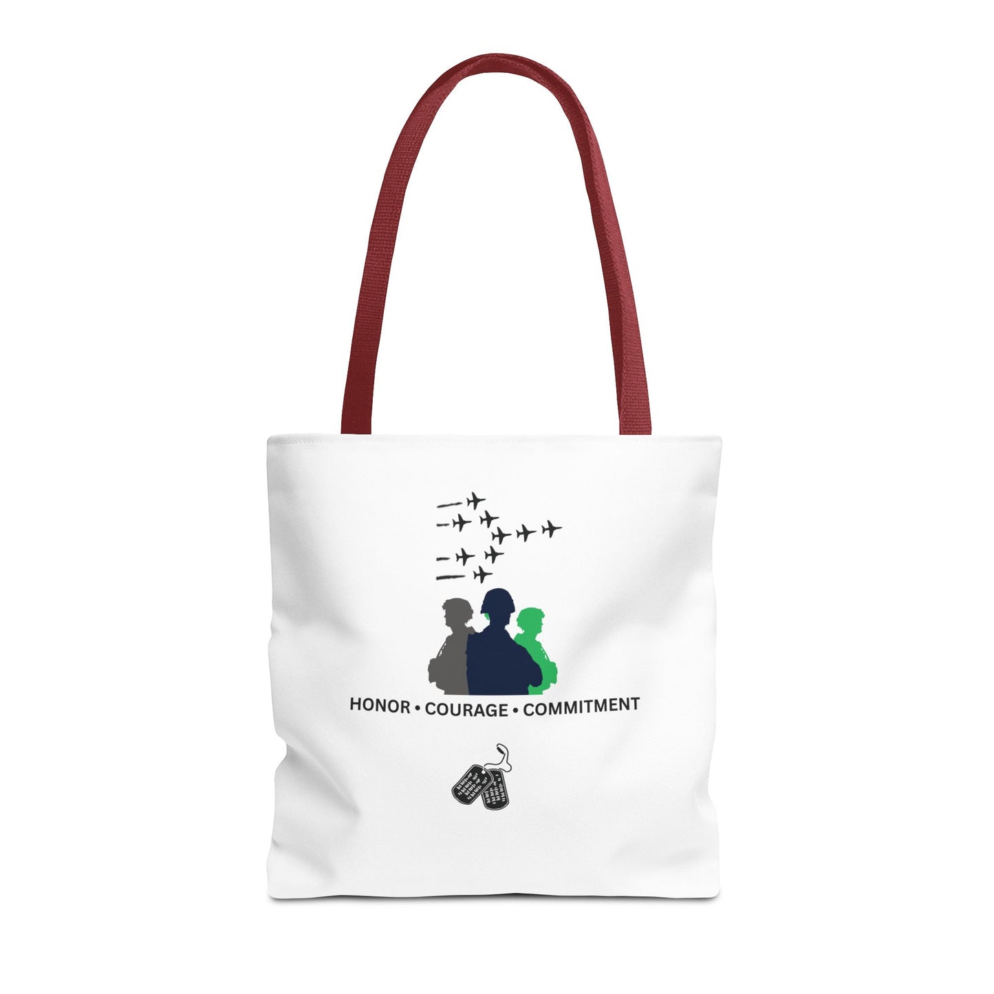 Honor Courage Commitment Tote Bag