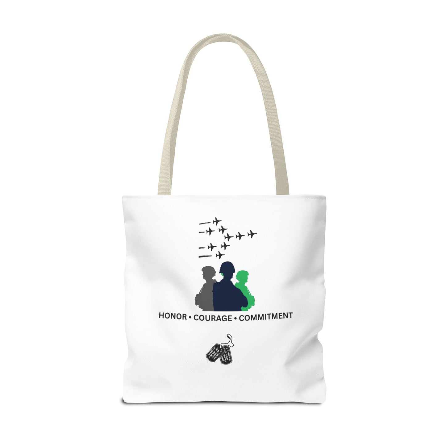 Honor Courage Commitment Tote Bag