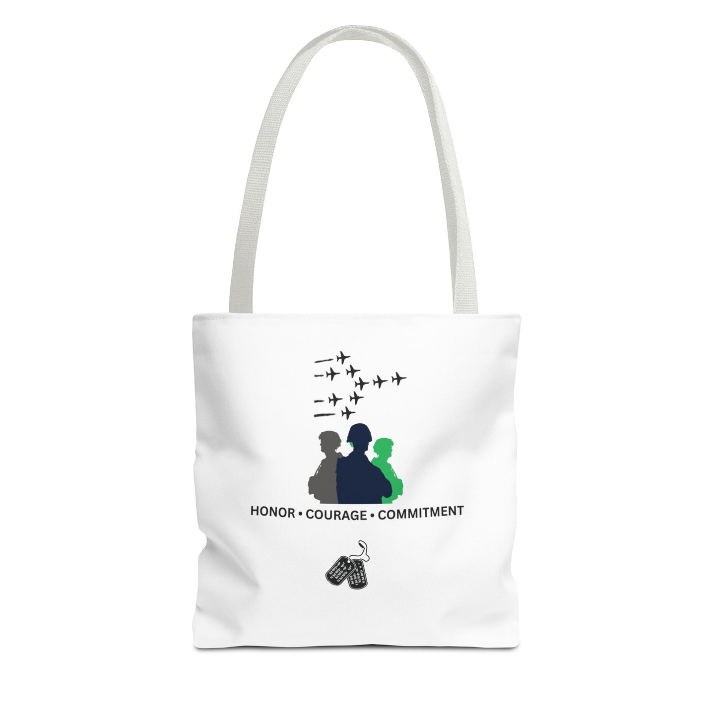 Honor Courage Commitment Tote Bag
