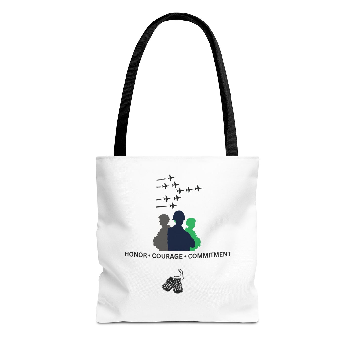 Honor Courage Commitment Tote Bag