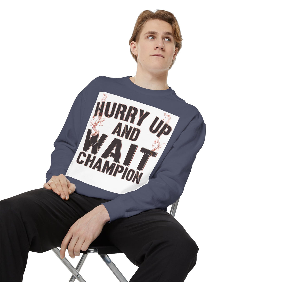Hurry Up and Wait Sweatshirt — Vintage Camp Champion Crewneck