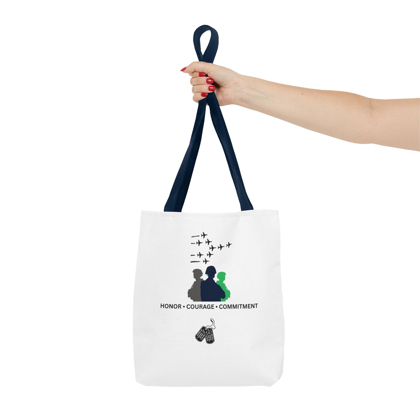 Honor Courage Commitment Tote Bag