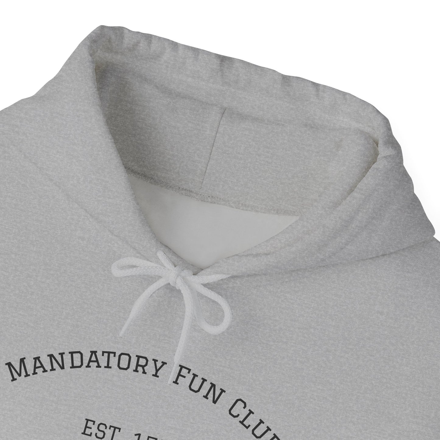 Mandatory Fun Club Hoodie - Unisex Heavy Blend Sweatshirt