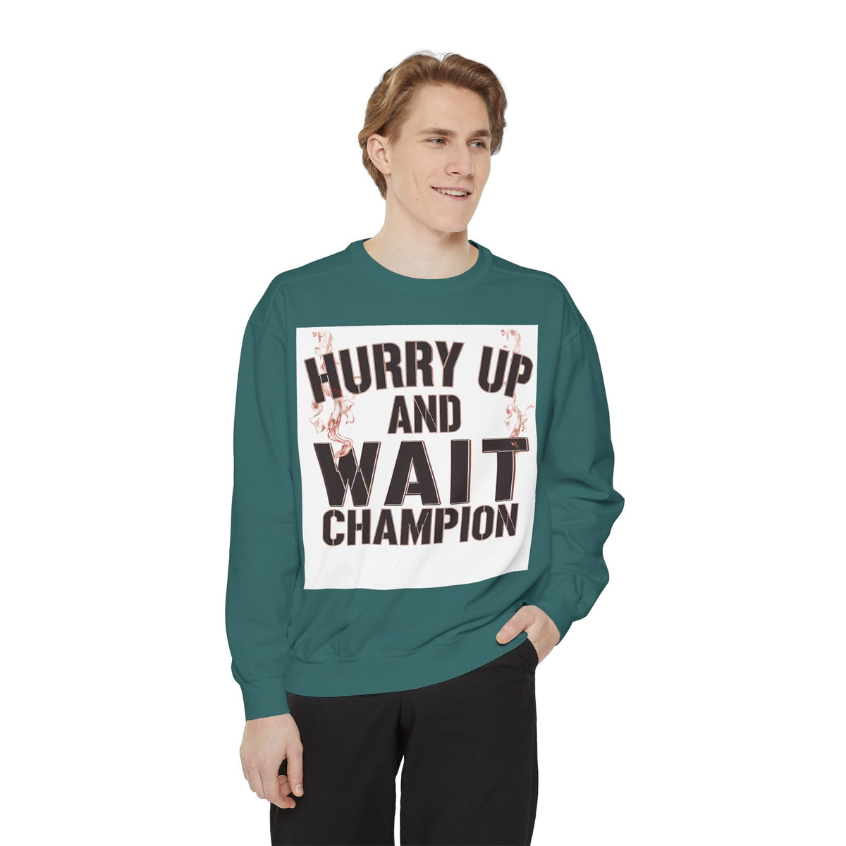 Hurry Up and Wait Sweatshirt — Vintage Camp Champion Crewneck