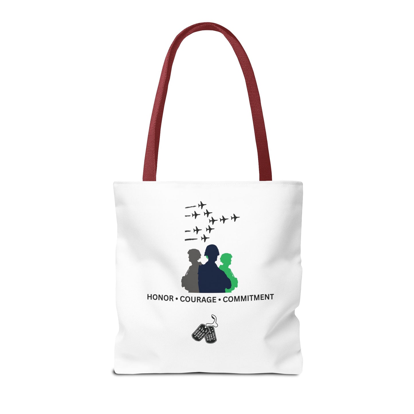 Honor Courage Commitment Tote Bag