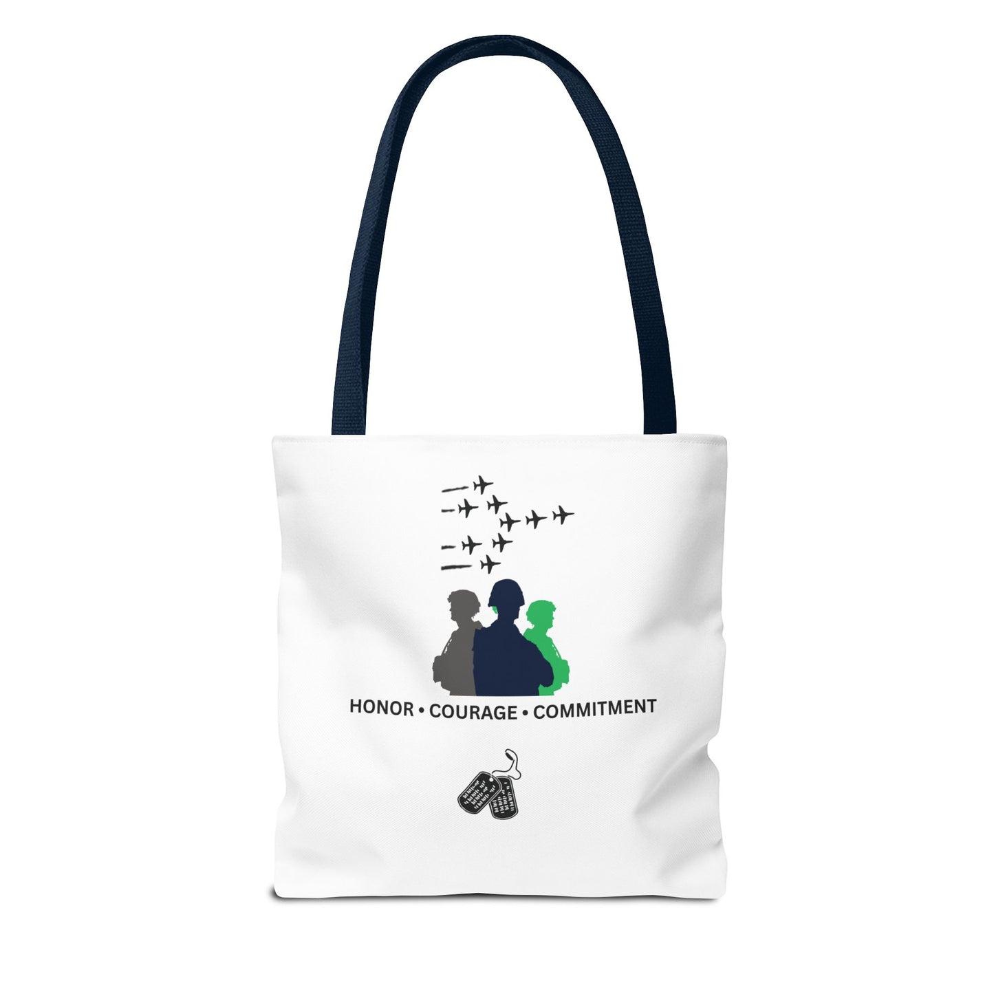 Honor Courage Commitment Tote Bag