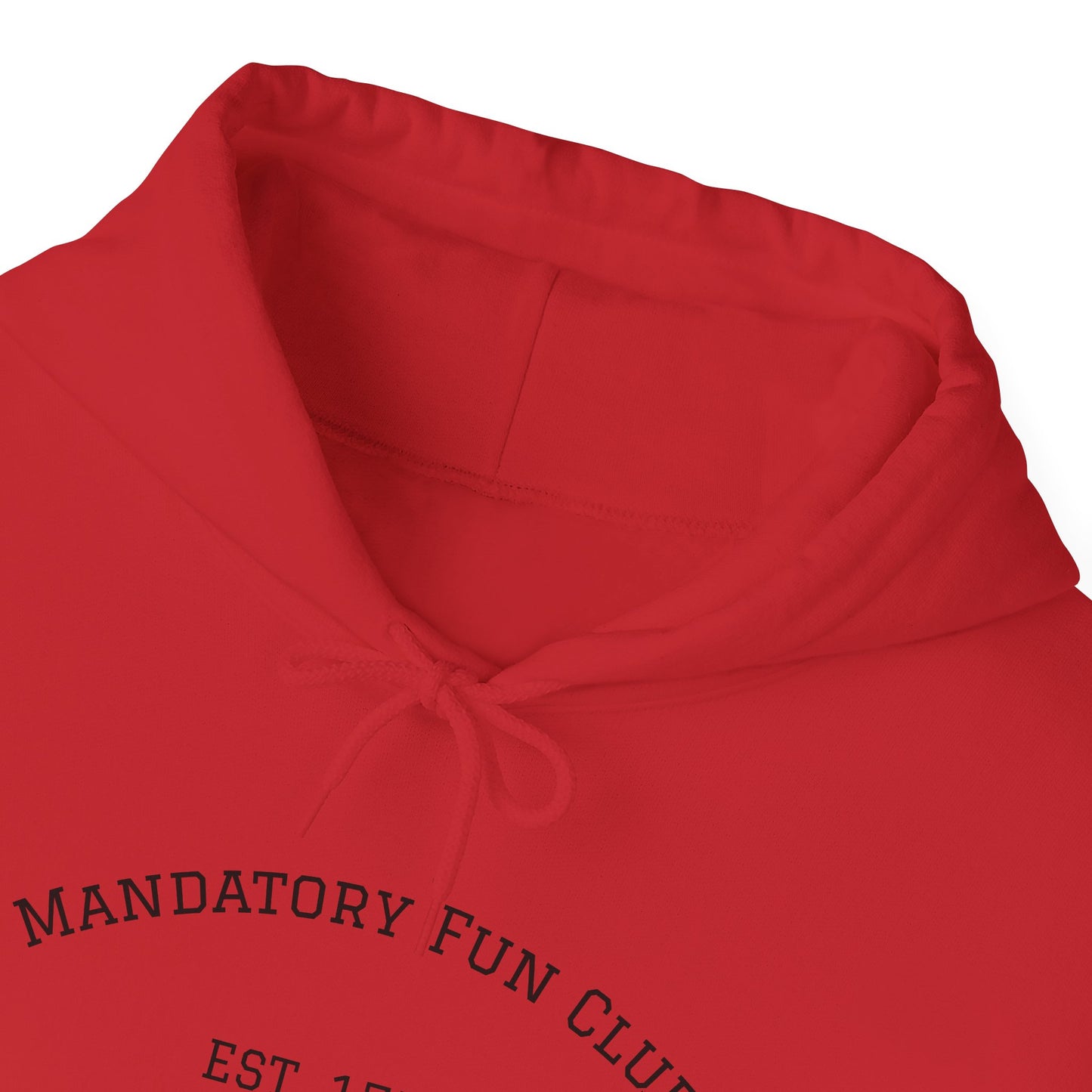 Mandatory Fun Club Hoodie - Unisex Heavy Blend Sweatshirt