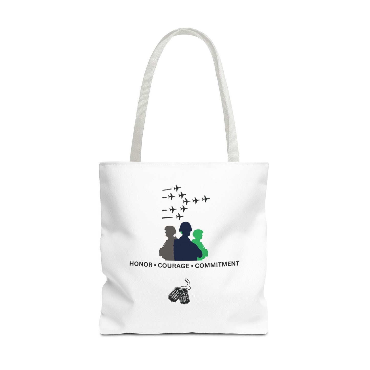 Honor Courage Commitment Tote Bag