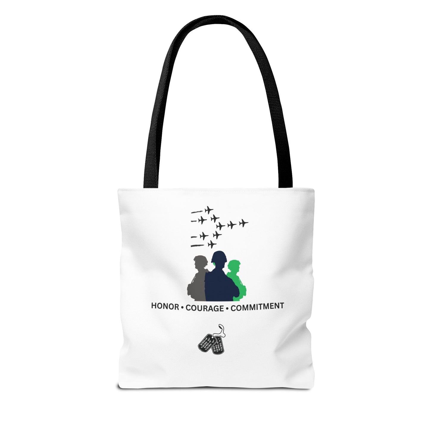 Honor Courage Commitment Tote Bag