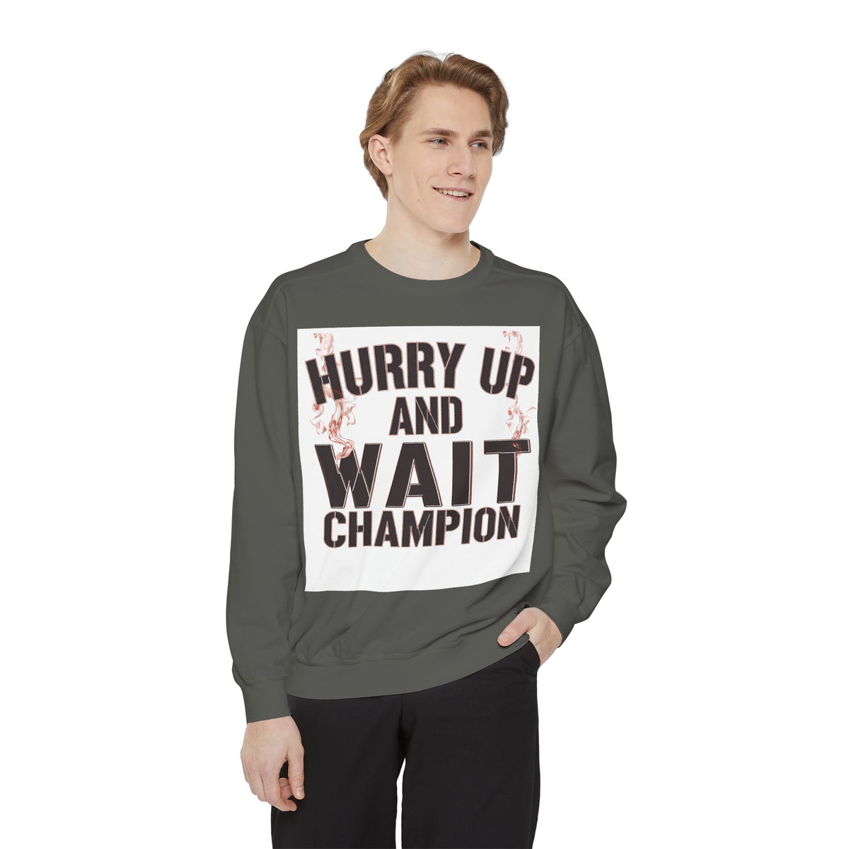 Hurry Up and Wait Sweatshirt — Vintage Camp Champion Crewneck